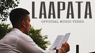 LAAPATA ( Official Music Video )