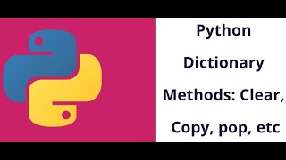 #14 Python Tutorials for Beginners | Methods in Python Dictionary