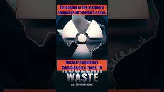 SCOTUS Oral Argument: Nuclear Regulatory Commission v. Texas #6