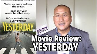YESTERDAY Movie Review (2019)