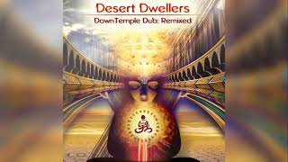 Desert Dwellers - Bodhi Mandala (Drumspyder Remix)