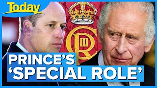 Prince William revealed to have ‘special role’ in King’s Coronation | Today Show Australia