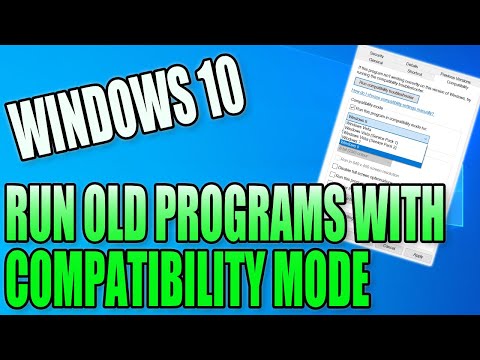 Run Old Software, Apps & Programs In Windows 10 With Compatibility Mode PC Tutorial