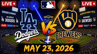 MLB LIVE! Los Angeles Dodgers vs Milwaukee Brewers | Regular Season 2026 | Full Game 5/23/26