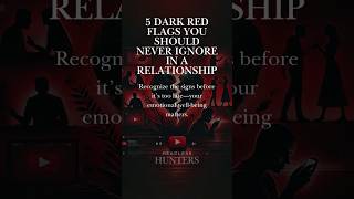 5 Dark Red Flags to Watch in your MAN | #datingadviceformen #psychological #shorts_video #mindset