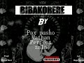 Bibakorere by pax pusho _ mathan _ zara_perfect