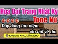 Hoa Dại Trang Nhật Ký - Karaoke Tone Nữ - Karaoke Nhạc Sống 1990 - Beat Mới