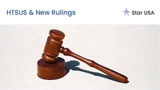HTSUS & New Rulings Webinar