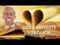 06. God's Antidote for Death |  God in Control Seminars - Dr J Papu