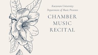 Kutztown University Chamber Music Ensemble Recital