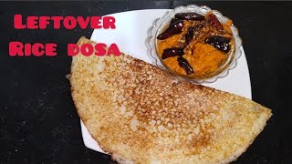 అన్నం మిగిలితే ఇలా దోశ వేయండి-Leftover Rice dosa-Leftover rice recipes!!