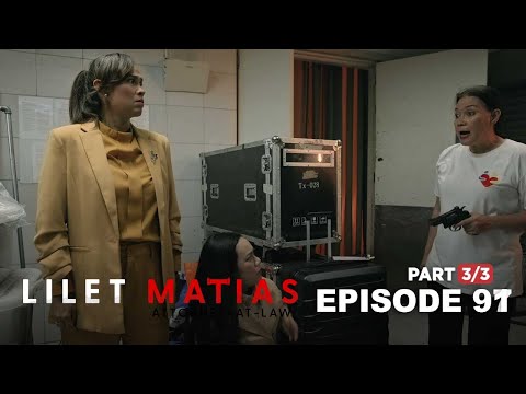 Lilet Matias, Attorney-At-Law: Two hostages and a justice to take! (Episode 97 – Part 3/3)