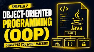 Learn OOP in Java From Scratch | Classes, Objects, Inheritance & More | Core Java Series