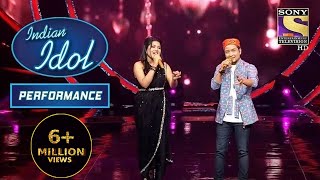 Arunita और Pawandeep की जोड़ी ने पेश किया 'Tere Sang Pyar Main' पर Performance|Indian Idol Season 12