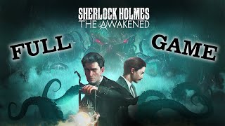 Sherlock Holmes The Awakened (Remake) - Gameplay Walkthrough (FULL GAME) (All Achievements)