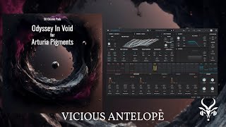 Arturia Pigments Presets by Vicious Antelope - Odyssey In Void, Cosmic Synth Pads