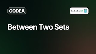 Between Two Sets | Hackerrank Solution | Golang