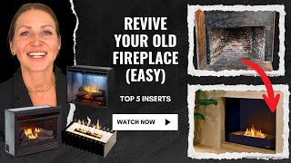 Revive Your Old Fireplace: Top 5 Fireplace Insert Options