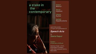 'Speech Acts' by Geeta Kapur: panel discussion | Sunday, 9  February