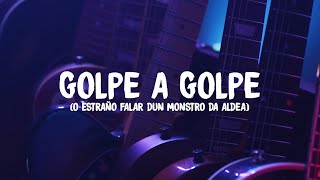 RUXE RUXE - GOLPE A GOLPE