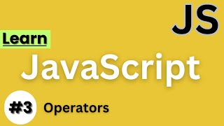 JavaScript Operators Explained | Arithmetic, Comparison & Logical Operators #KarimiCodes