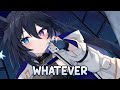 Nightcore - Whatever (Lyrics)