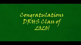 Dalhousie Regional High School Virtual Graduation 2020