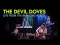 The Devil Doves - 