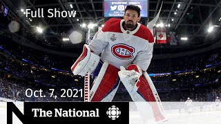 CBC News: The National | Carey Price, Thanksgiving advice, At Issue