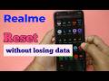 How to reset phone without losing data - How to factory reset realme phone without losing data