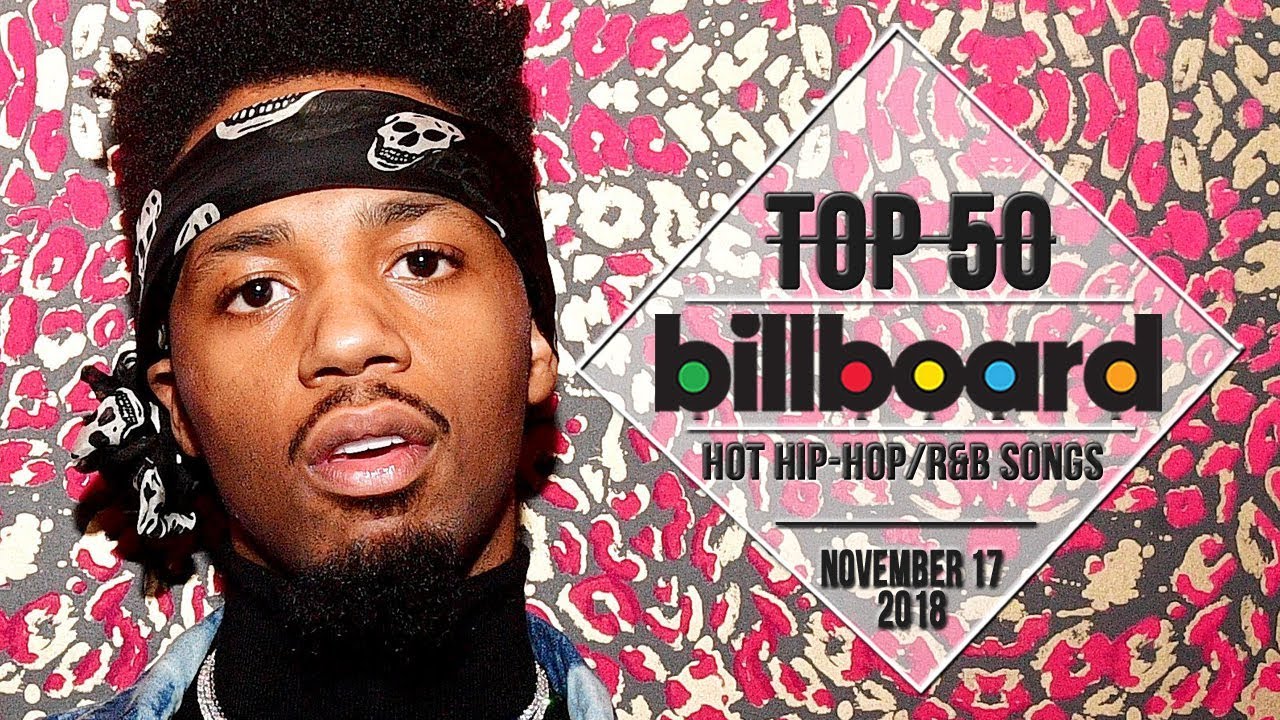 Top 50 • US Hip-Hop/R&B Songs • November 17, 2018 | Billboard-Charts ...