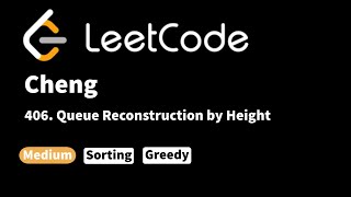 LeetCode 406. Queue Reconstruction by Height