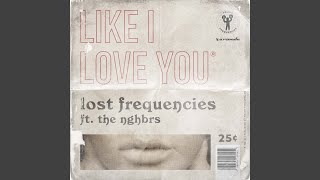 Like I Love You