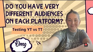 Do You Have Different Audiences On Different Platforms