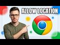 How To Allow Location Access On Chrome [2026 Guide]