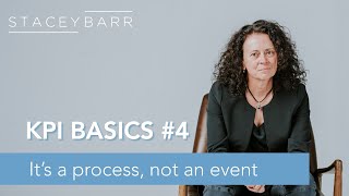 KPI BASICS #4: Do You Have a Performance Measurement Process?