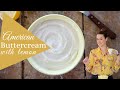 HOW TO MAKE BUTTERCREAM WITH LEMON: Perfect American buttercream (a buttercream for cakes recipe)!