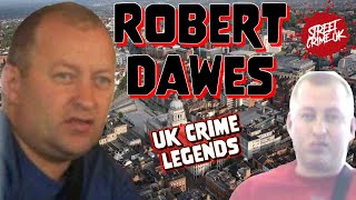 Robert Dawes | The Story Of A International Boss From Nottinghamshire