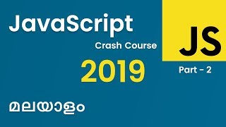 Javascript malayalam | 2/3 | മലയാളത്തിലെ ജാവാസ്ക്രിപ്റ്റ് | malayalam tutorials | web development