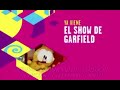 Boomerang Latin America Ya Viene Bumper (El Show De Garfield) (2014)