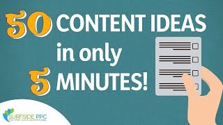 Get 50 Website Content Ideas in only 5 Minutes