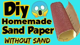 Diy Sand Paper 😱How to make Sandpaper at home/Make Sand Paper without Sand/Sand paper making at home