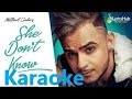 She Don't Know|Karaoke |Instrumental|Millind Gaba Song | Shabby | New Songs 2019 |Latest Hindi Songs
