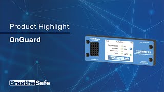 OnGuard - The ultimate air quality management system to protect operator's health