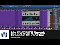 My FAVORITE Reverb Preset in Studio One