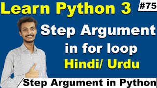 Step argument in for loop in Python in Hindi/ Urdu, Python Tutorial for beginners, Cyber Warriors