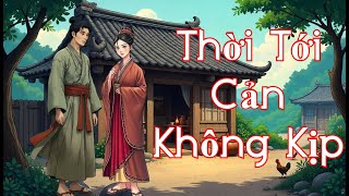 Thời tới  cản không kịp ‑ Câu chuyện đời thường - Thiền Trong Cuộc Sống