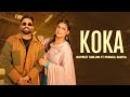 Koka (HD Video) | Dilpreet Dhillon | Ft. Pranjal Dahiya | Latest Punjabi Song 2024 | Punjabi Gaane