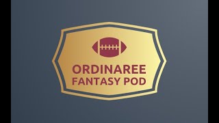 Ordinaree Fantasy Pod -11/8/24