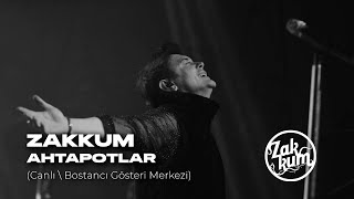 ZAKKUM // Ahtapotlar (Bostancı Gösteri Merkezi / Canlı)